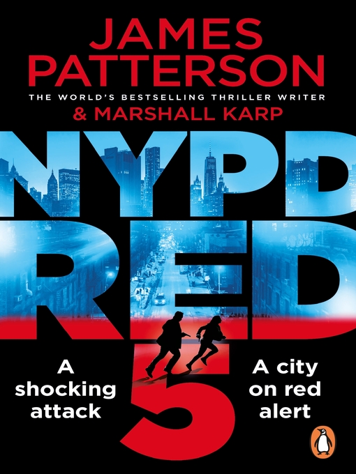 Title details for NYPD Red 5 by James Patterson - Available